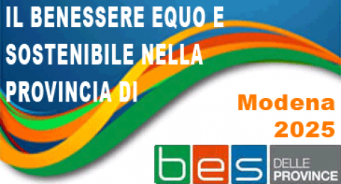 Contiene il logo BES delle province - Il Benessere Equo e Sostenibile nella Provincia di Modena 2025 - Copertina